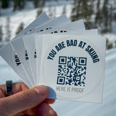 YOU ARE BAD AT SKIING - Sticker